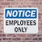 Signmission Employees Only OSHA Notice Sign, Plastic, 10in W x 7in L, 2PK OS-2PACK-NS-P-710-L-19537 - alternate 2